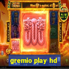 gremio play hd